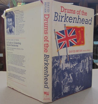 Item #69062 Drums of the Birkenhead. David Bevan