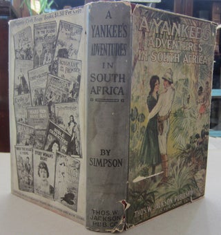 Item #69063 A Yankee's Adventures in South Africa. Charles Simpson