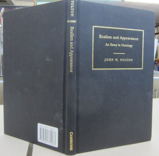 Item #69178 Realism and Appearances: An Essay in Ontology. John W. Yolton