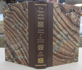 The Voyce of the World; Selected Writings of Sir Thomas Browne