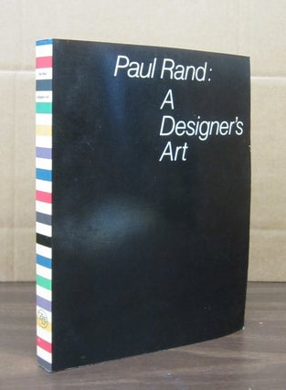 Item #69372 Paul Rand: A Designer's Art. Paul Rand