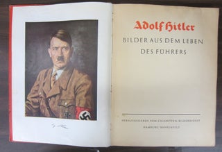 Adolf Hitler Bilder Aus Dem Leben Des Führer.