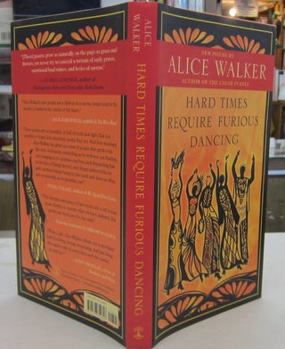 Item #69453 Hard Times Require Furious Dancing. Alice Walker