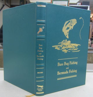 Item #69528 Bass Bug Fishing and Bermuda Fishing. Joe Brooks
