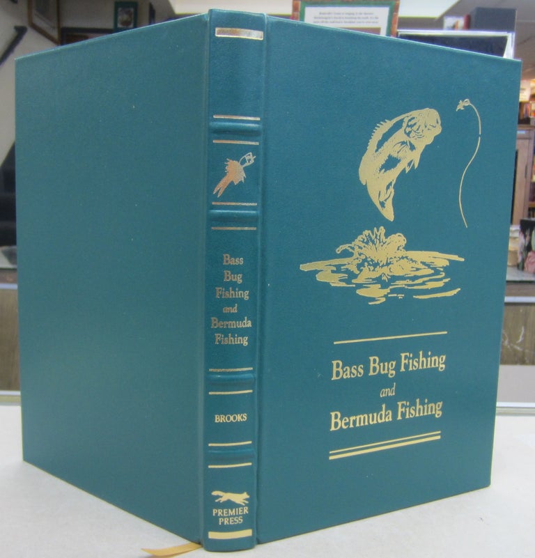 Item #69528 Bass Bug Fishing and Bermuda Fishing. Joe Brooks.