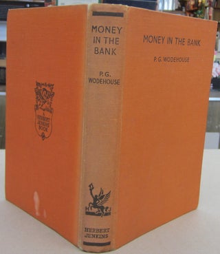 Item #69571 Money in the Bank. P. G. Wodehouse