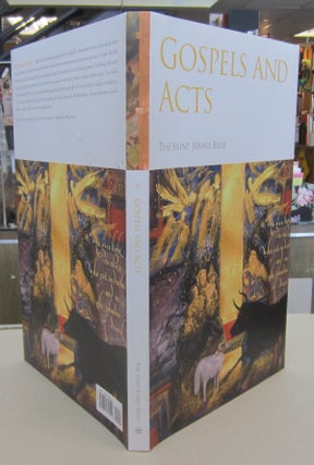 Item #69605 The Saint John's Bible: Gospels and Acts. Donald Jackson