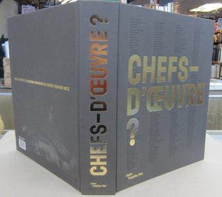 Item #69612 Chefs-D'Oeuvre?; Sous la direction de Laurent Le Bon. de L:aurent Le Bon