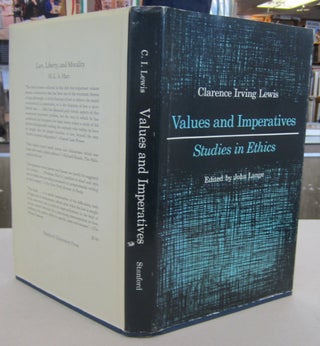 Item #69619 Values and Imperatives: Studies in Ethics. Clarence Irving Lewis