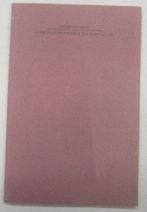 Item #69626 The Bieler Press: A Checklist of the First Ten Years, 1975-1985. Tracy E. Smith, Rob...