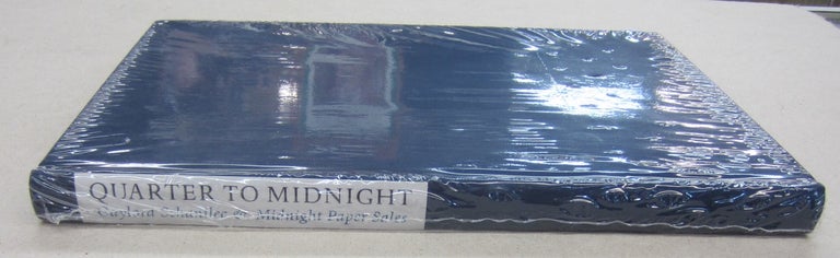 Item #69628 Quarter to Midnight: Gaylord Schanilec & Midnight Paper Sales. Robert Rulon-Miller, Gaylord Schanilec.