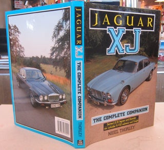 Item #69748 Jaguar XJ: The Complete Companion; Series I, II, III Jaguar and Daimler Six cylinder...