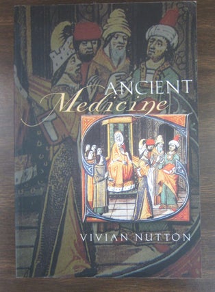 Item #69761 Ancient Medicine. Vivian Nutton