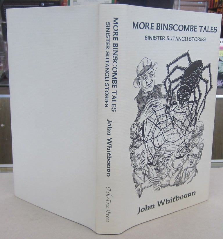 Item #69899 More Binscombe Tales: Sinister Sutangli Stories. John Whitbourn.