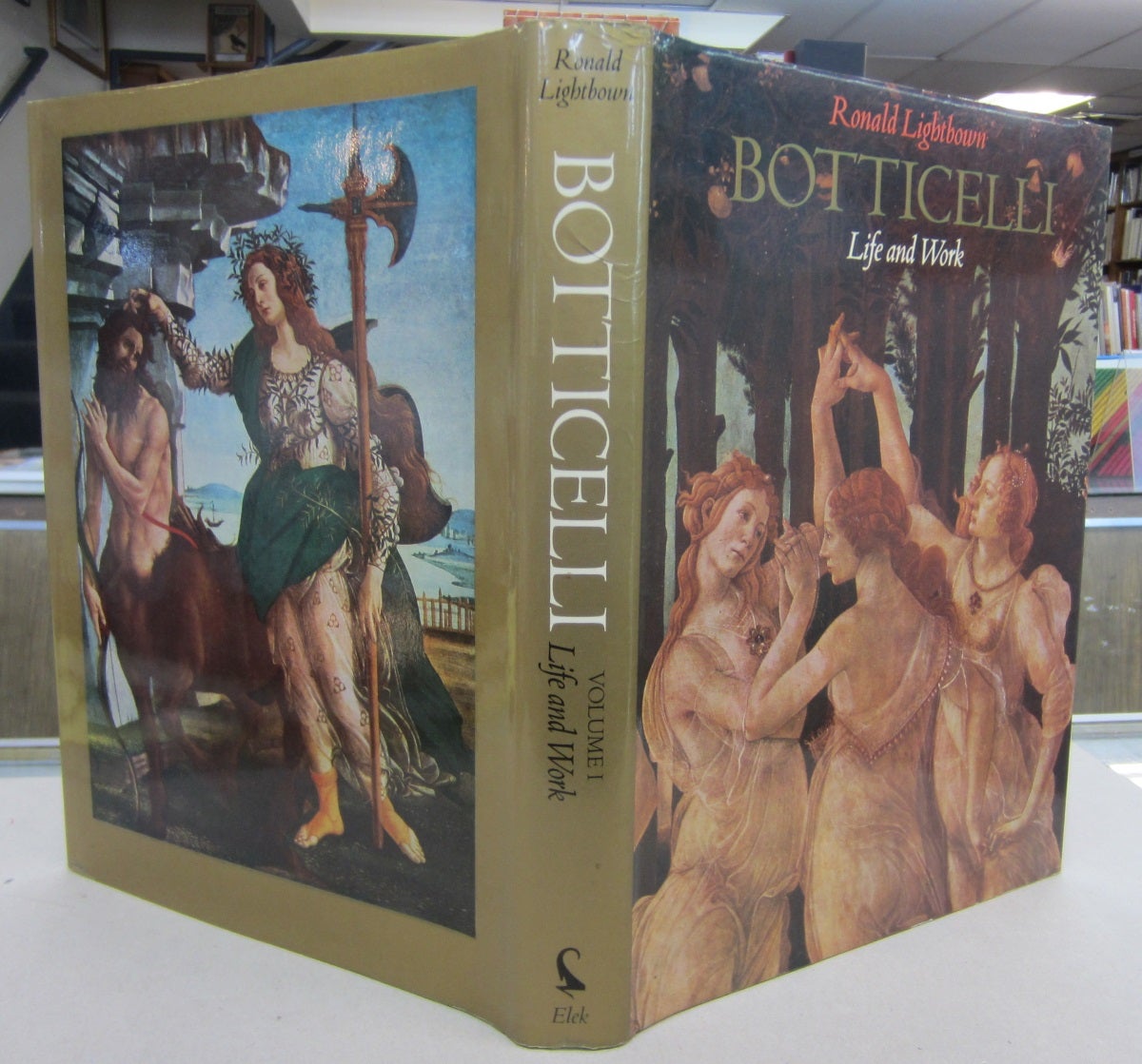 Sandro Botticelli Volume I: Life and Work. Volume II: Complete