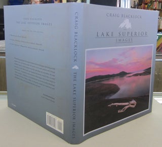 Item #69920 The Lake Superior Images. Craig Blacklock