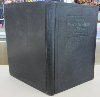 Item #69966 Methods, Aids and Devices for Teachers; In Two Volumes. Walter J. Beecher, Grace B....
