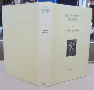 Item #70012 The Secret Glory. Arthur Machen