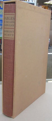 Item #70029 Fables by the Late Mr John Gay in One Volume Complete with. John Gay