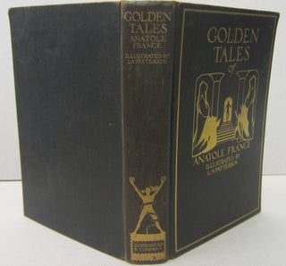 Item #70098 Golden Tales of Anatole France. Anatole France