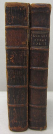 Item #70120 An Essay Concerning Human Understanding in Four Books 2 volume set. John Locke