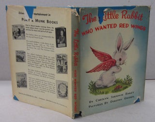 Item #70162 The Little Rabbit Who Wanted Red Wings. Carolyn Sherwin Bailey