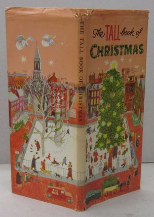 Item #70166 The Tall Book of Christmas. Dorothy Hall 'Smith, Selected by