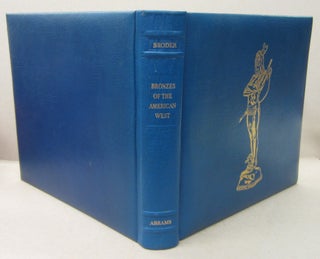 Item #70218 Bronzes of the American West. Patricia Janis Broder