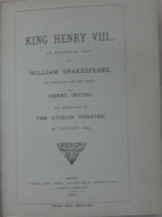 King Henry VIII., An Historical Play Presented at the Lyceum Theatre.