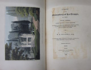 A Visit to the Monastery of La Trappe, in 1817: With Notes Taken during a tour through Le Perche, Normandy, Bretagne, Poitou, Anjou, Le Bocage, Touraine, Orleanois, and the Environs of Paris.