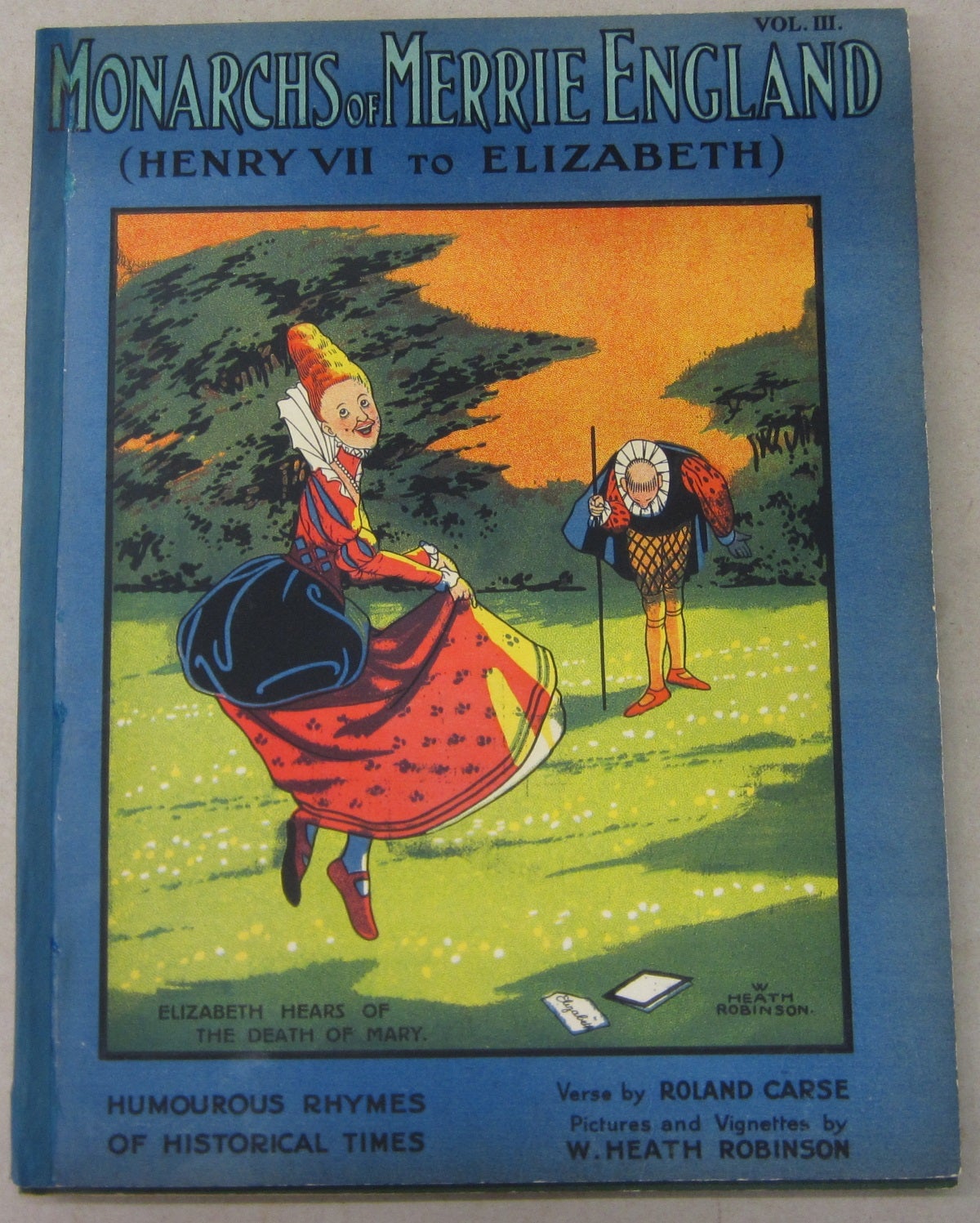 Monarchs of Merrie England; Four Volumes. Complete | Roland Carse