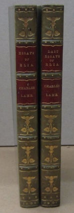 Item #70330 The Essays of Elia and The Last Essays of Elia. Charles Lamb