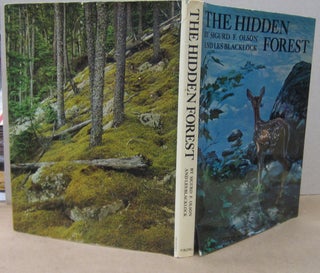 Item #70338 The Hidden Forest. Sigurd F. Olson