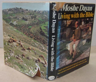 Item #70362 Living with the Bible. Moshe Dayan