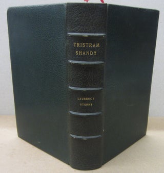 Item #70430 The Life and Opinions of Tristram Shandy, Genteman. Laurence Sterne