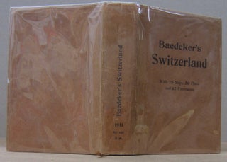 Item #70447 Switzerland and the Adjacent Portions of Italy, Savoy, and Tyrol Handbook for...