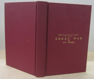 Item #70468 The War Between the States as I Saw it. Reminiscent, Historical and Personal. A. W....