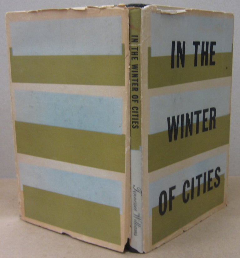 Item #70474 In the Winter of Cities. Tennessee Williams.