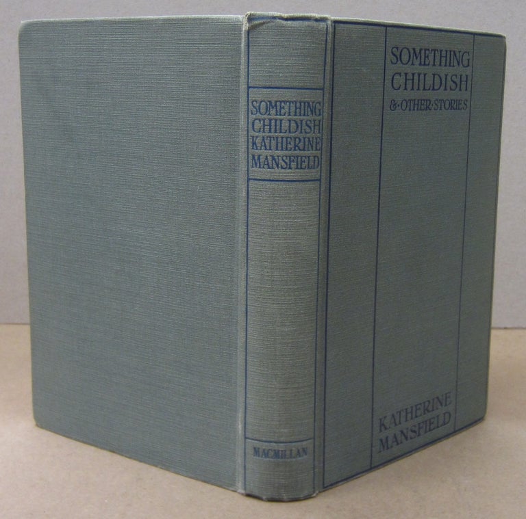 Item #70480 Something Childish and Other Stories. Katherine Mansfield.