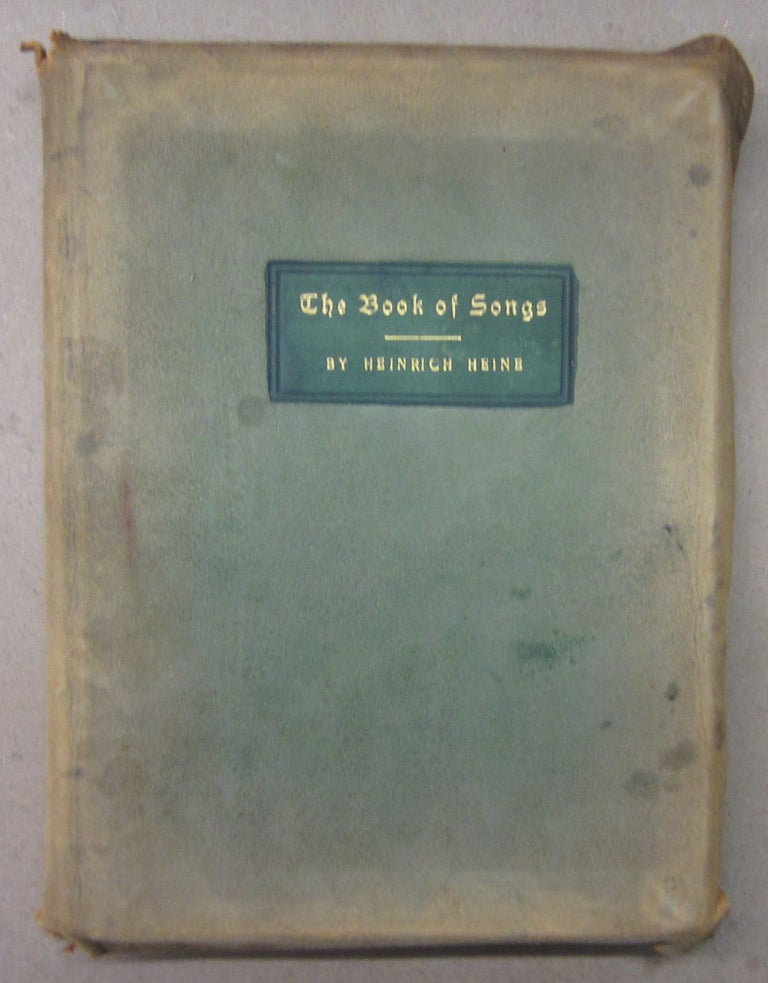 Item #70482 The Book of Songs. Heinrich Heine.