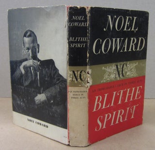 Item #70486 Blithe Spirit; An Improbable Farce in Three Acts. Noel Coward