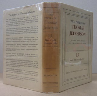 Item #70498 The Papers of Thomas Jefferson VOLUME 13. Thomas Jefferson, Mina Bryan Julian P....