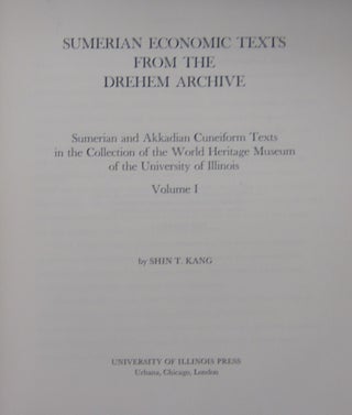 Sumerian Economic Texts from the Drehem Archive; Sumerian Economic Texts in the Collection of the World Heritage Museum of the University of Illinois.