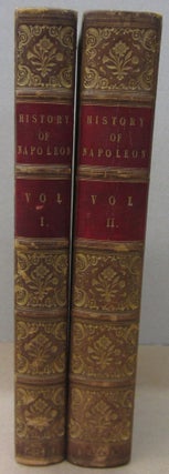 Item #70546 The History of Napoleon in two volumes. R. H. Horne, ed