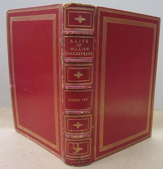 Item #70550 A Life of William Shakespeare. Sidney Lee