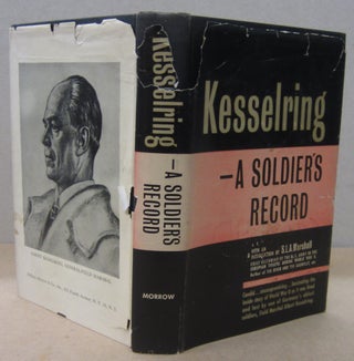 Item #70707 Kesselring: A soldier's record. Albert Kesselring