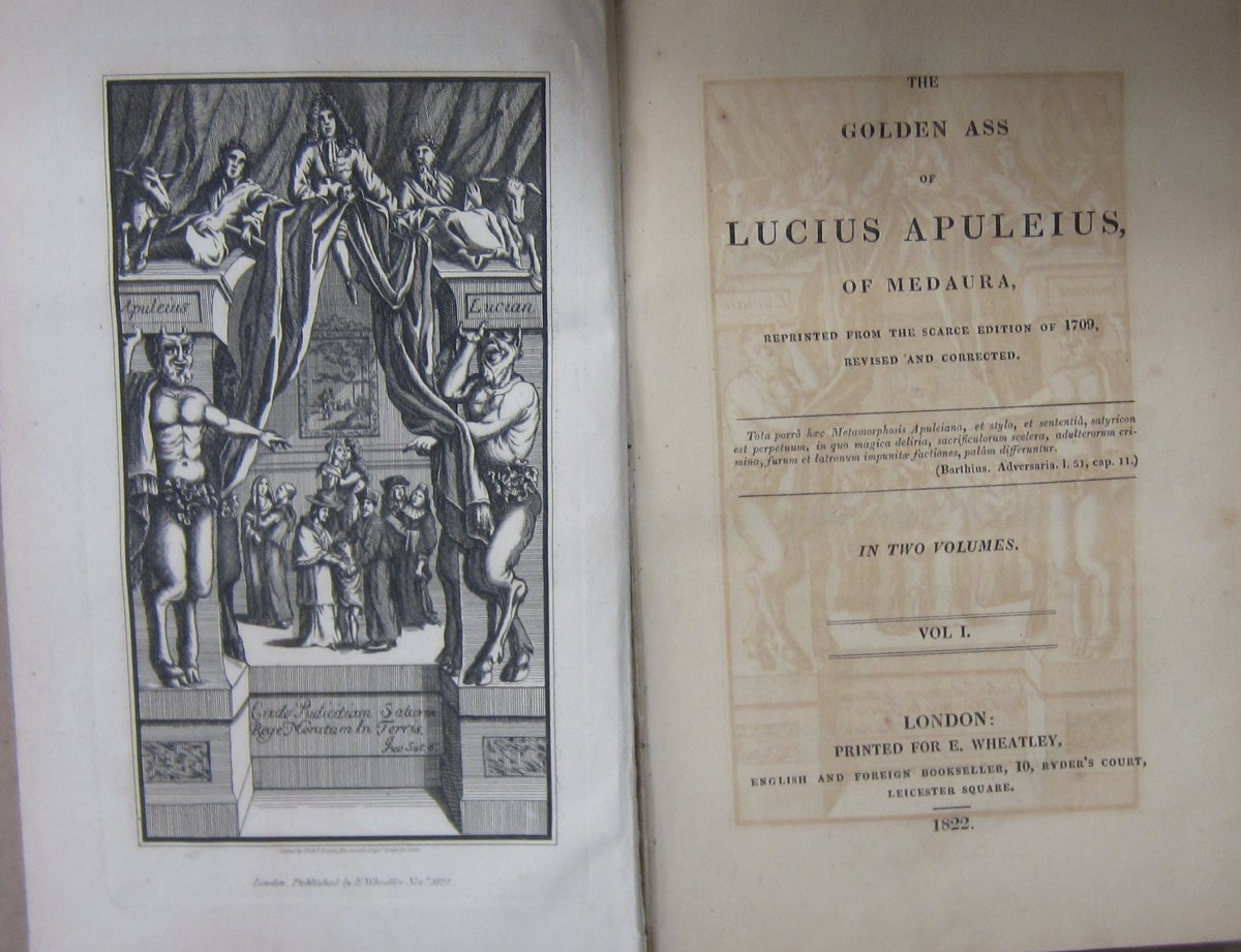 Apoleus The Golden Ass of Lucius Apuleius, of Medaura, Reprinted from the ...