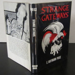 Item #70781 Strange Gateways. E. Hoffman Price
