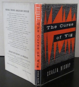 Item #70809 The Curse of Yig. Zealia Bishop