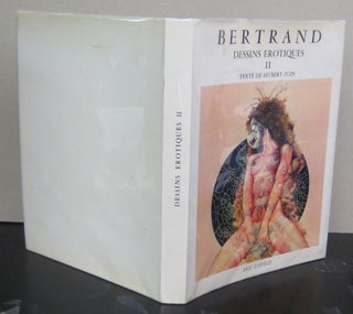 Item #70823 Bertrand Dessins Erotiques II. De Hubert Juin